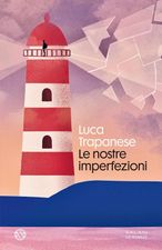 Luca Trapanese "Le nostre imperfezioni"